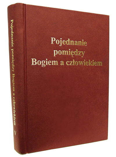 Book Cover: 5) Pojednanie pomiędzy Bogiem a człowiekiem